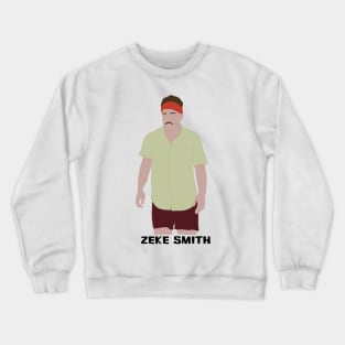 Zeke Smith Crewneck Sweatshirt